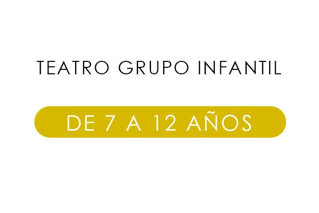 Imagen TEATRO GRUPO INFANTIL 7-12 AOS