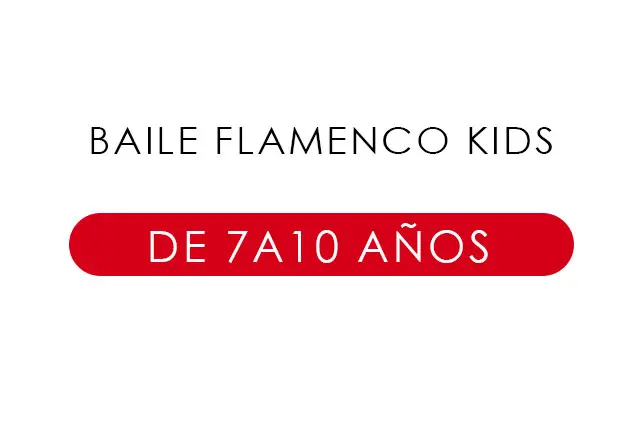 Imagen BAILE FLAMENCO KIDS  7 - 10 aos