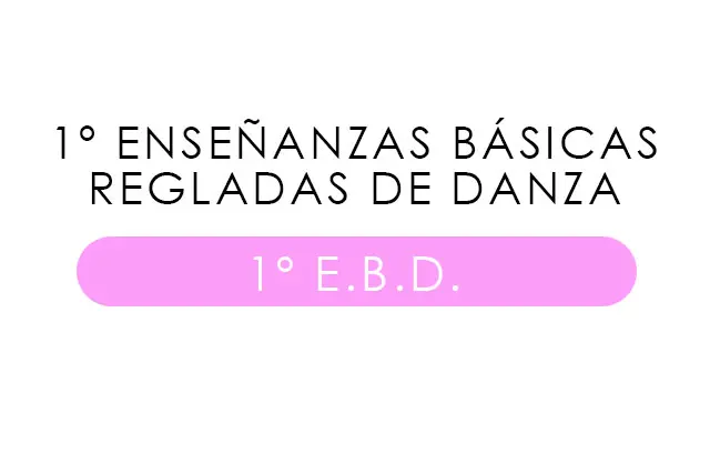 Imagen 1 ENSEANZAS BSICAS REGLADAS DE DANZA