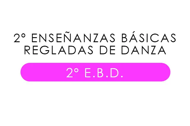 Imagen 2 ENSEANZAS BSICAS REGLADAS DANZA